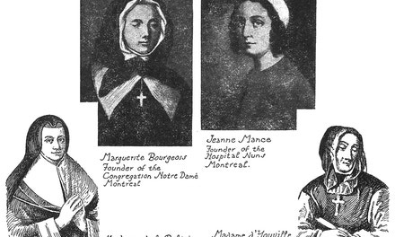 Marguerie Bourgeois. Jeanne Mance. Mme. De La Peltrie. Mme. d'Youville