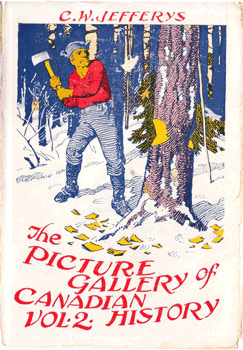 The Picture Gallery of Canadian History Vol. II