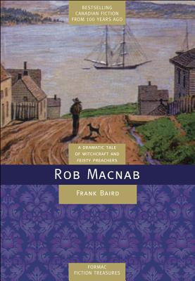 Rob Macnab:  A Story of Old Pictou